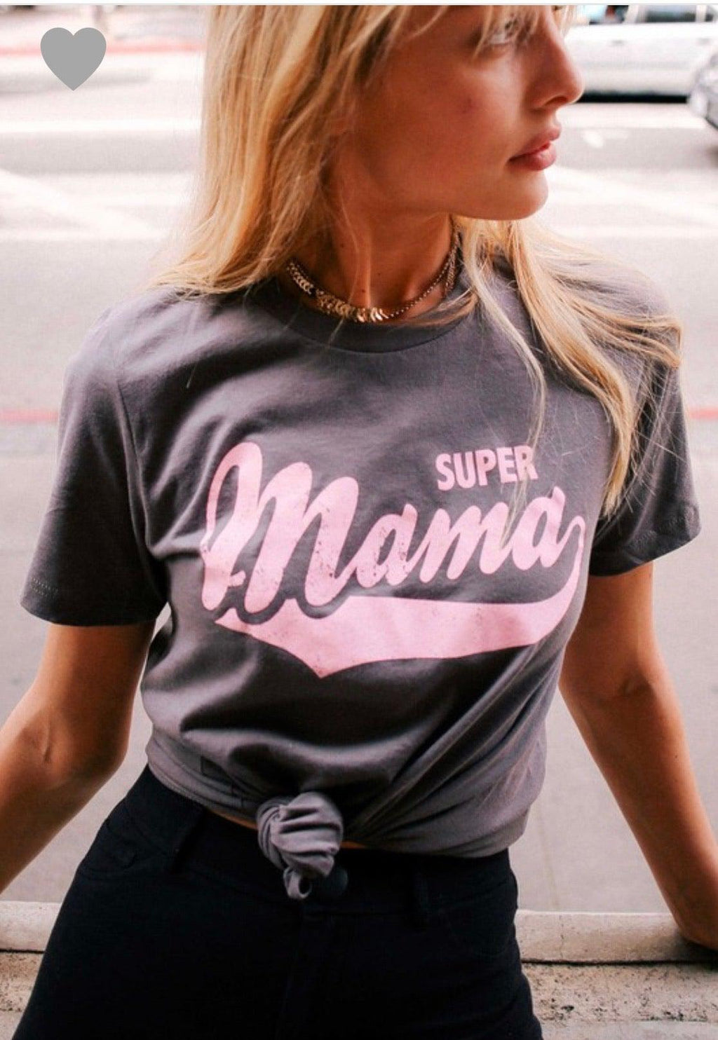 Super Mama Tee - 512 Boutique